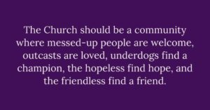 the church should be a community